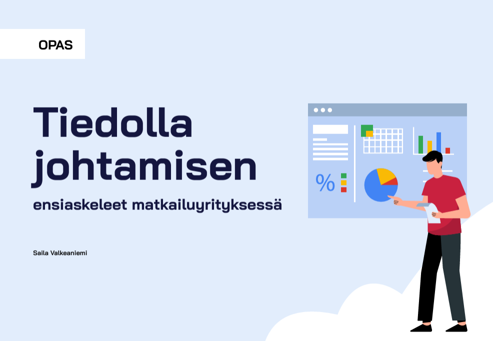 Tiedolla johtamisen ensiaskeleet matkailuyrityksessä -oppaan kansikuva.